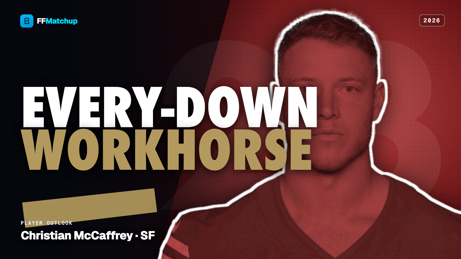 FFMatchup 2026 player graphic for Christian McCaffrey of the San Francisco 49ers.