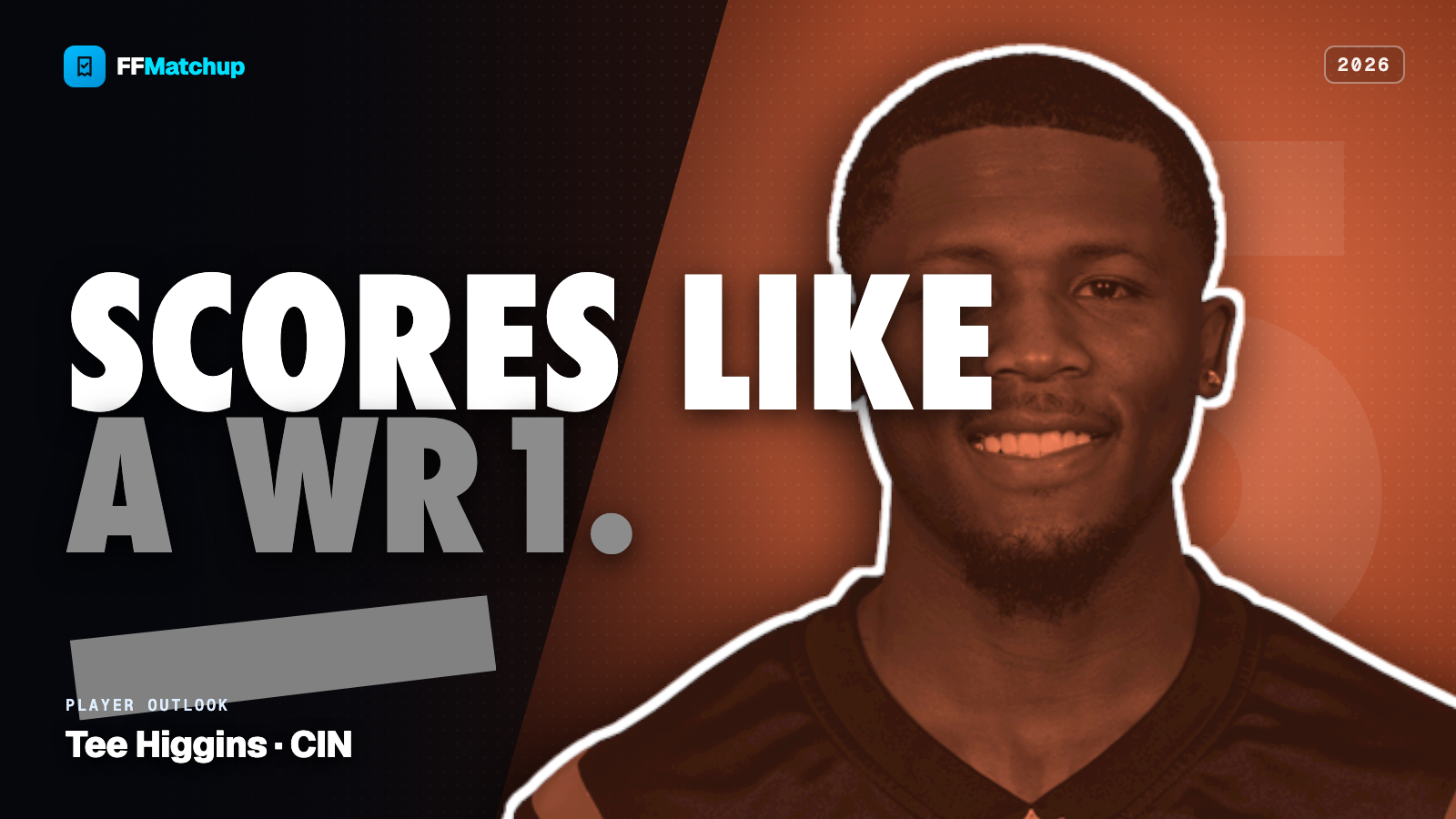 FFMatchup 2026 player graphic for Tee Higgins of the Cincinnati Bengals.
