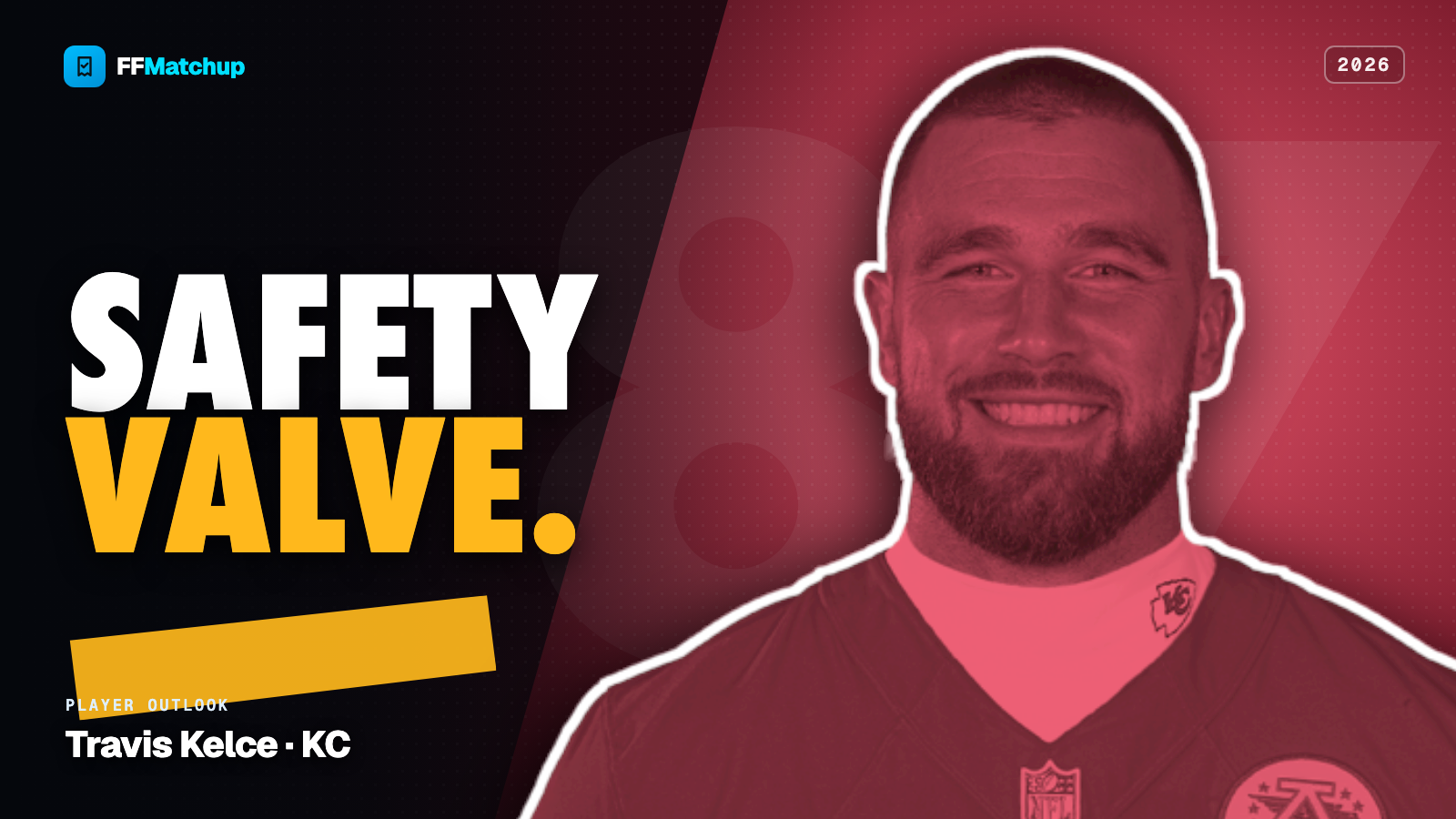 FFMatchup 2026 player graphic for Travis Kelce of the Kansas City Chiefs.